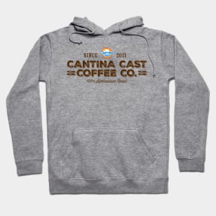 Cantina Cast Coffee Company Hoodie